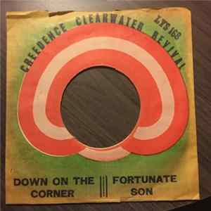 Creedence Clearwater Revival - Fortunate Son / Down On The Corner FLAC