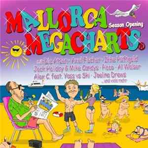 Various - Mallorca Megacharts - Season Opening FLAC