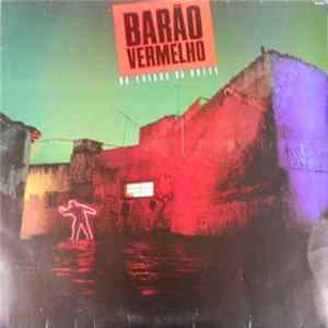 Barão Vermelho - Na Calada Da Noite FLAC