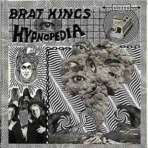 Brat Kings - Hypnopedia FLAC