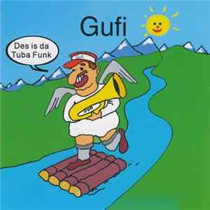 Gufi - Des Is Da Tuba Funk FLAC