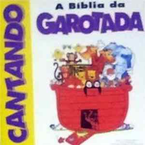 Cantando A Biblia Da Garotada - Cantando A Biblia Da Garotada FLAC