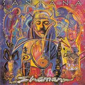 Santana - Shaman FLAC