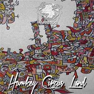 Humkey - Circus Land FLAC