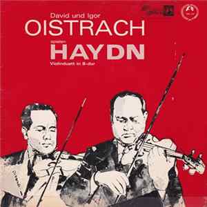 David Und Igor Oistrach Spielen Haydn - Violinduett In B-Dur FLAC