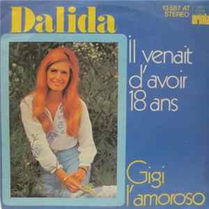 Dalida - Il Venait D'Avoir 18 Ans / Gigi L'Amoroso FLAC