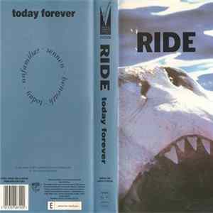 Ride - Today Forever FLAC