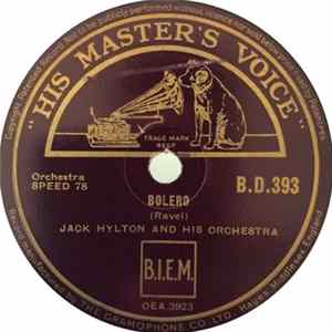 Jack Hylton And His Orchestra - Bolero / Vienna, City Of My Dreams FLAC
