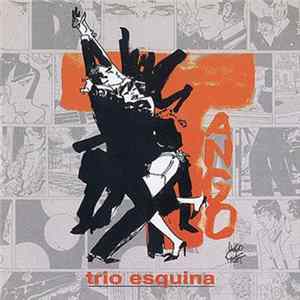 Trio Esquina - Tango FLAC