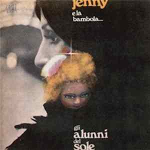 Gli Alunni Del Sole - Jenny E La Bambola... FLAC