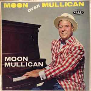Moon Mullican - Moon Over Mullican FLAC