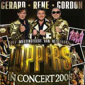 Toppers - Toppers In Concert 2008 FLAC