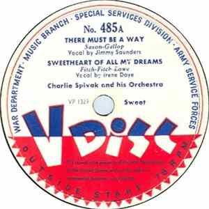 Charlie Spivak And His Orchestra / Benny Goodman And His Orchestra - There Must Be A Way / Ev'ry Time FLAC
