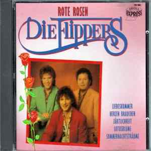 Die Flippers - Rote Rosen FLAC