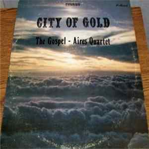 The Gospel - Aires Quartet - City Of Gold FLAC