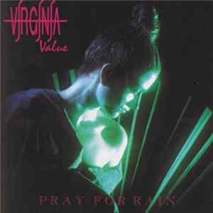 Virginia Value - Pray For Rain FLAC