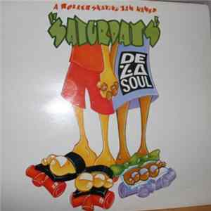 De La Soul - A Roller Skating Jam Named "Saturdays" FLAC