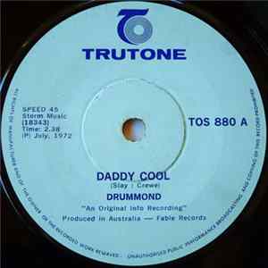 Drummond - Daddy Cool FLAC