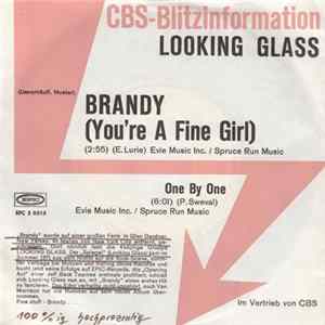 Looking Glass - Brandy (You're A Fine Girl) FLAC