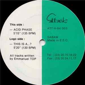 Emmanuel Top - This Is A...? / Acid Phase FLAC