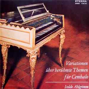 Isolde Ahlgrimm - Variationen Über Berühmte Themen Für Cembalo FLAC