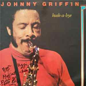 Johnny Griffin - Hush-A-Bye FLAC