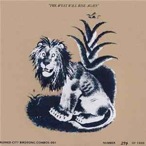 Thee Silver Mt. Zion Memorial Orchestra - The West Will Rise Again FLAC