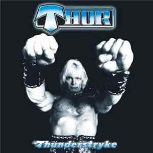 Thor - Thunderstryke FLAC