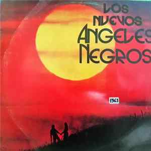 Los Nuevos Angeles Negros - Los Angeles Negros FLAC