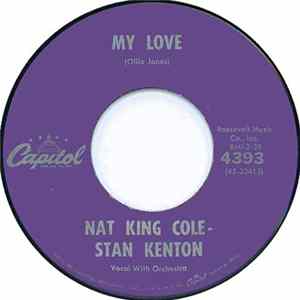 Nat King Cole - Stan Kenton - My Love / Steady FLAC