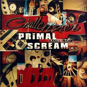 Primal Scream - Kowalski FLAC