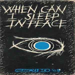 Various - When Can I Sleep In Peace - Flipside Video #9 FLAC