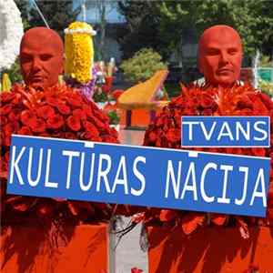 Tvans - Kultūras Nācija FLAC