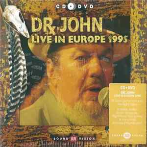 Dr. John - Live In Europe 1995 FLAC