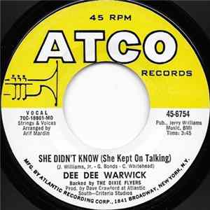 Dee Dee Warwick - She Didn't Know (She Kept On Talking) / Make Love To Me FLAC