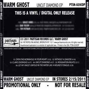 Warm Ghost - Uncut Diamond FLAC