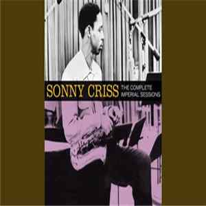 Sonny Criss - The Complete Imperial Sessions FLAC
