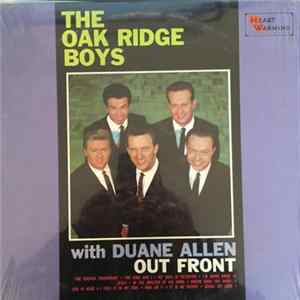 The Oak Ridge Boys With Duane Allen - Out Front FLAC