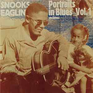 Snooks Eaglin - Portraits In Blues Vol 1 FLAC