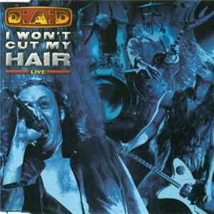 D-A-D - I Wont Cut My Hair (Live) FLAC