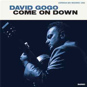 David Gogo - Come On Down FLAC