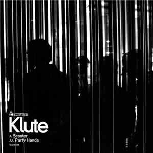 Klute - Scooter / Party Hands FLAC