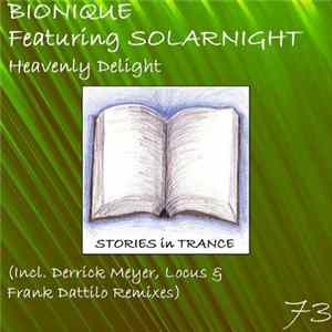 Bionique Featuring Solarnight - Heavenly Delight FLAC