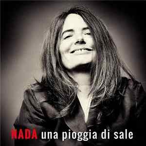 Nada - Una Pioggia Di Sale FLAC