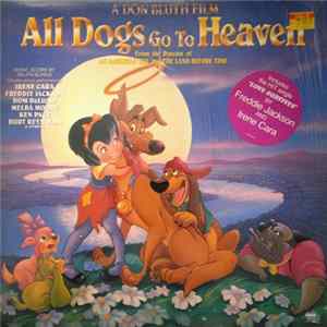 Various - All Dogs Go To Heaven: Original Motion Picture Soundtrack FLAC