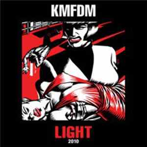 KMFDM - Light 2010 FLAC