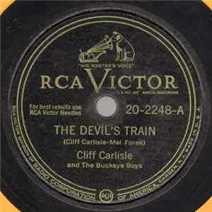 Cliff Carlisle And The Buckeye Boys - The Devil's Train / Scars Upon My Heart FLAC