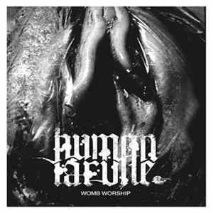 Human Larvae - Womb Worship FLAC
