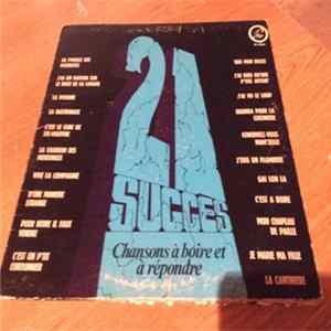 Various - 21 Succès Chansons À Boire Et À Répondre FLAC