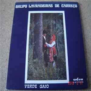 Grupo Lavradeiras de Carreço - Verde Gaio FLAC